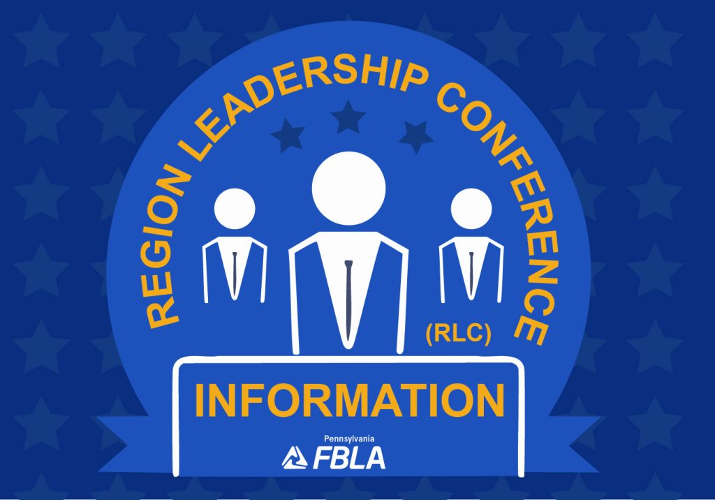 20242025 Region Leadership Conference Information PA FBLA